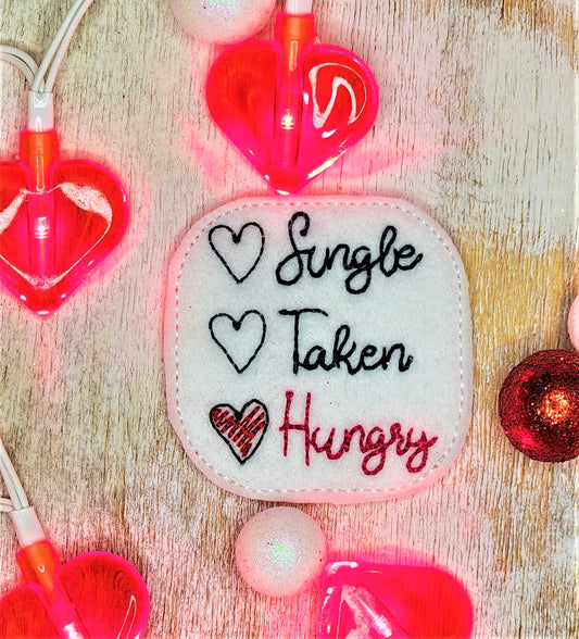 Single Taken Hungry Embroidery Design